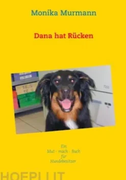 Dana hat Rücken