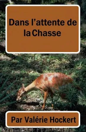 Dans L'attente De La Chasse.