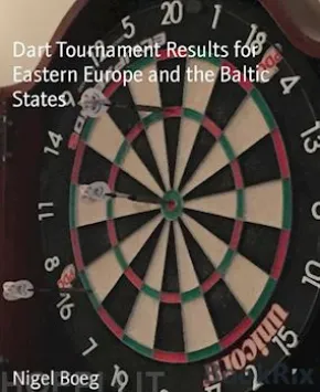 Dart Tournament Results for Eastern Europe and the Baltic States