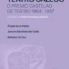 Dar voz ao teatro galego. O premio Castelao de Teatro 1964-1967