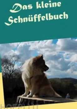 Das kleine Schnüffelbuch