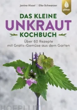 Das kleine Unkraut-Kochbuch
