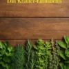 Das Kräuter-Einmaleins