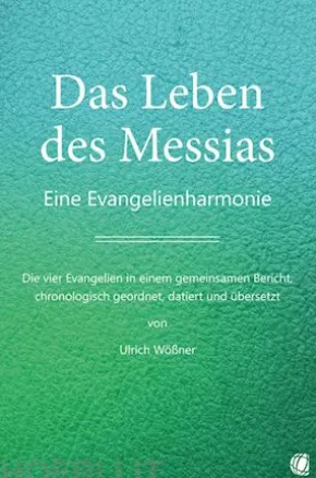 Das Leben des Messias