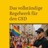 Das vollständige Regelwerk für den CSD