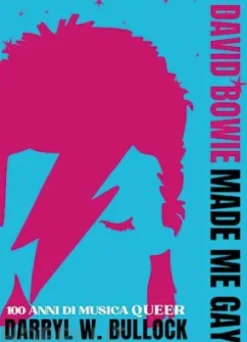 David Bowie made me gay
