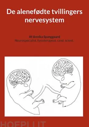 De alenefødte tvillingers nervesystem