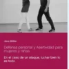 Defensa personal y Asertividad para mujeres y niñas