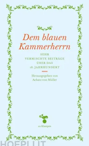 Dem blauen Kammerherrn