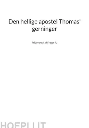 Den hellige apostel Thomas' gerninger
