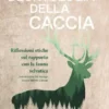 Deontologia della caccia