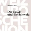 Der EuGH und die Schweiz