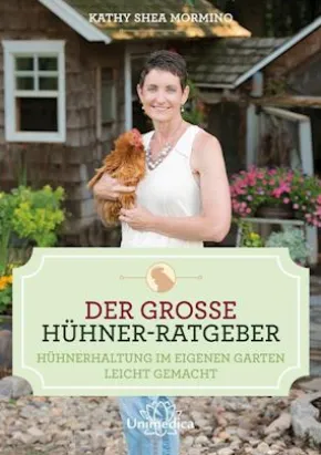 Der große Hühner-Ratgeber