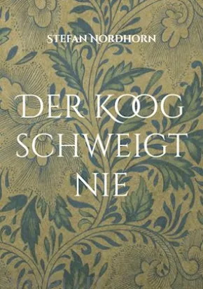Der Koog schweigt nie