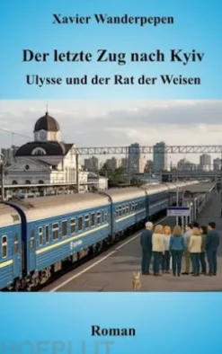 Der letzte Zug nach Kyiv