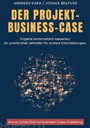Der Projekt-Business-Case