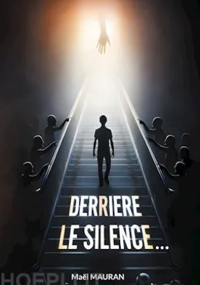 Derrière le silence