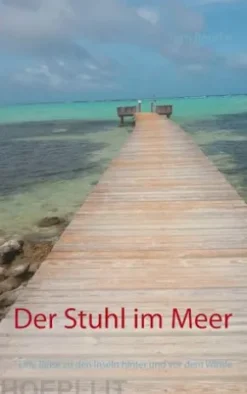 Der Stuhl im Meer