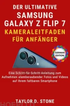Der ultimative Samsung Galaxy Z Flip7-Kameraleitfaden für Anfänger