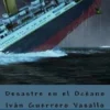 Desastre en el Océano
