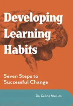 Developing Learning Habits