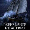 Déferlante et autres récits