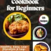 Diabetic Air Fryer Cookbook for Beginners