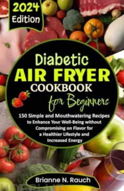 Diabetic Air Fryer Cookbook for Beginners