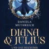 Diana & Julius und das Buch der Katastrophen