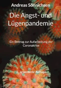 Die Angst- und Lügenpandemie