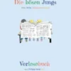 Die bösen Jungs