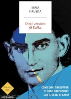 Dieci Versioni di Kafka