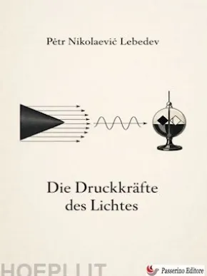 Die Druckkräfte des Lichtes