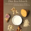 Die fünf Elemente - Das Kochbuch