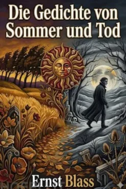 Die Gedichte von Sommer und Tod