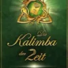 Die Kalimba der Zeit