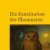 Die Konstitution der Illuminaten