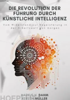 Die Revolution der Führung durch Künstliche Intelligenz