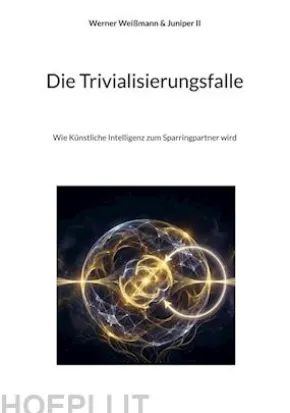 Die Trivialisierungsfalle