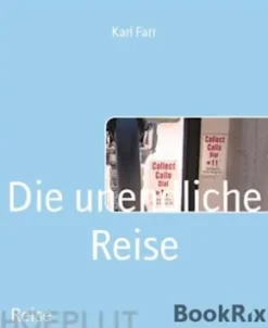Die unendliche Reise