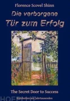 Die verborgene Tür zum Erfolg