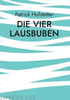 Die vier Lausbuben