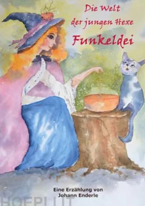 DIe Welt der jungen Hexe Funkeldei