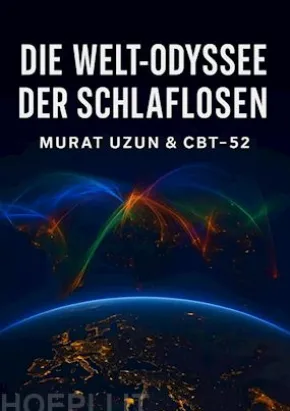 Die Welt- Odyssee Der Schlaflosen