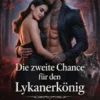 Die zweite Chance für den Lykanerkönig