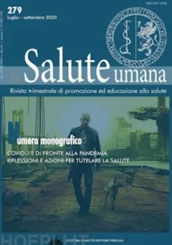 Di fronte alla pandemia: riflessioni e azioni per tutelare la salute