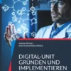 Digital-Unit gründen und implementieren