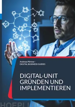 Digital-Unit gründen und implementieren