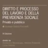 Diritto e processo del lavoro e della previdenza sociale