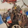 Discover Victor Hugo’s Les Misérables